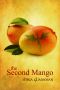 [Mangoverse 01] • The Second Mango